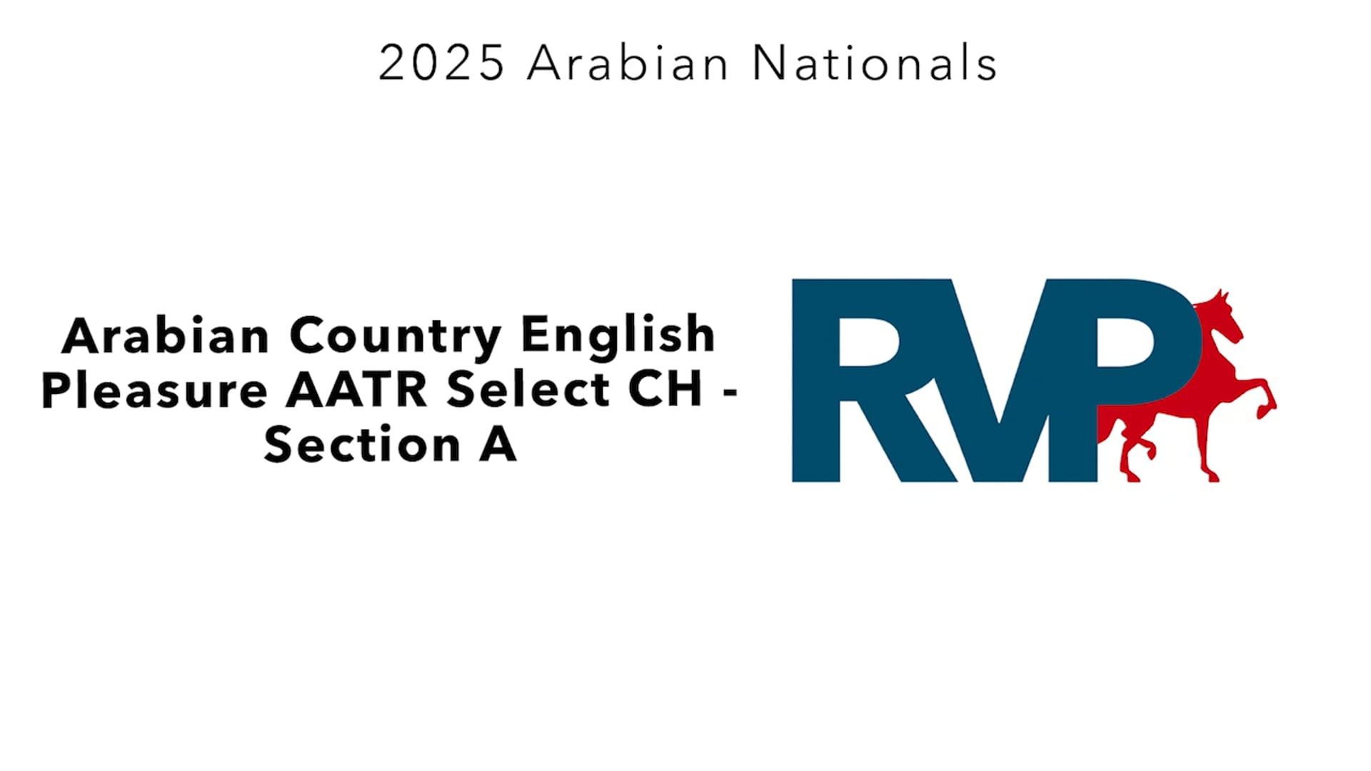 AN25 - Class 1168a - Arabian Country English Pleasure AATR Select CH - Section A
