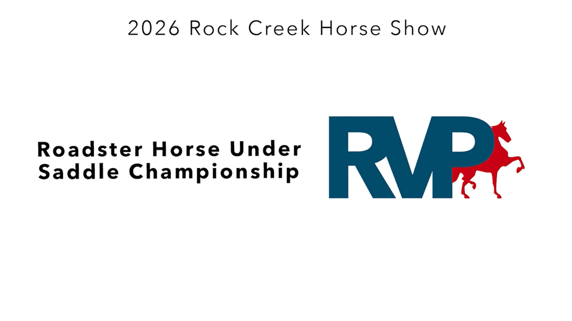 RC26 - Class 77 - Roadster Horse Under Saddle Championship