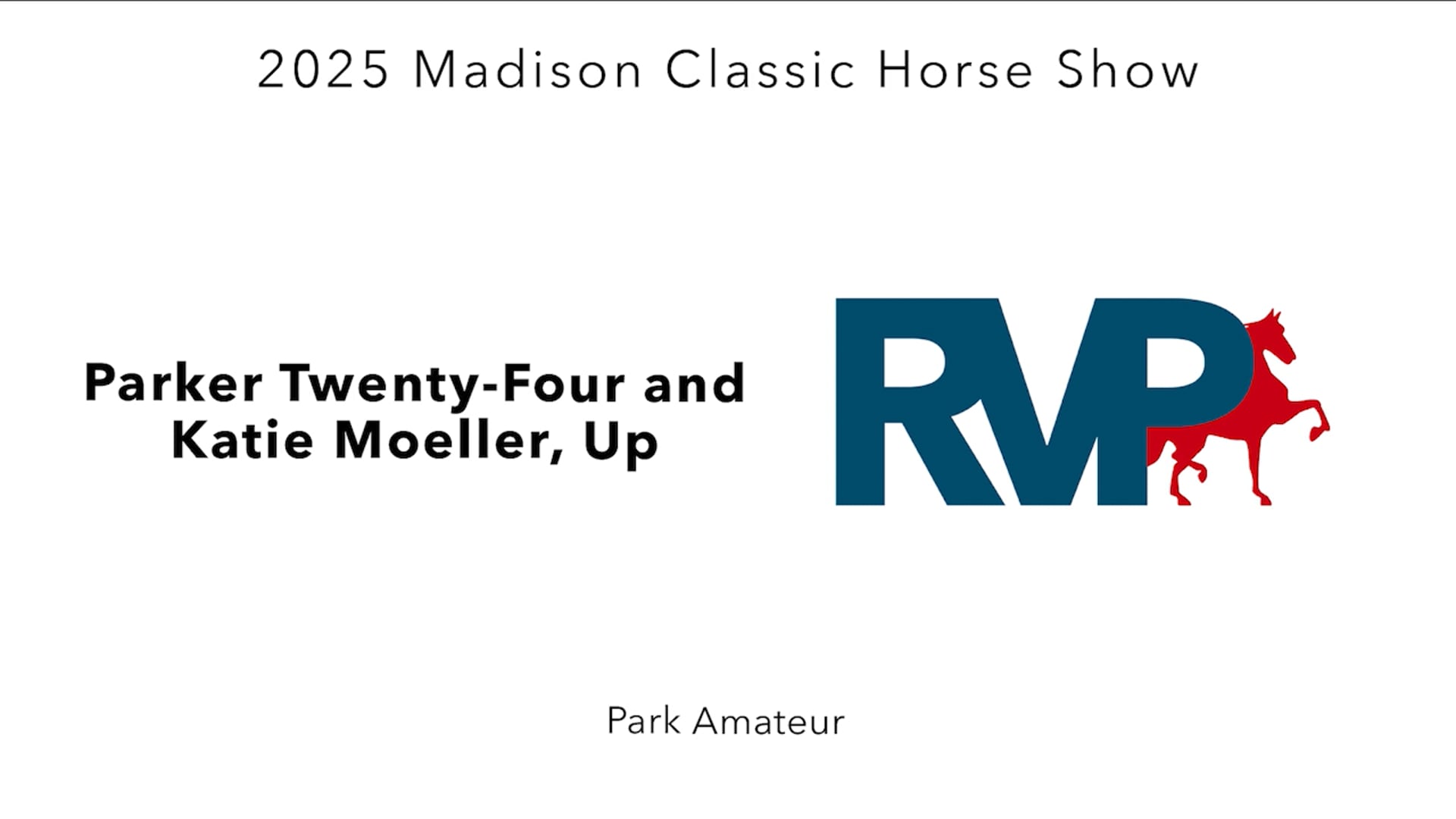 MC25 - Class 75 - Parker Twenty-Four and Katie Moeller, Up