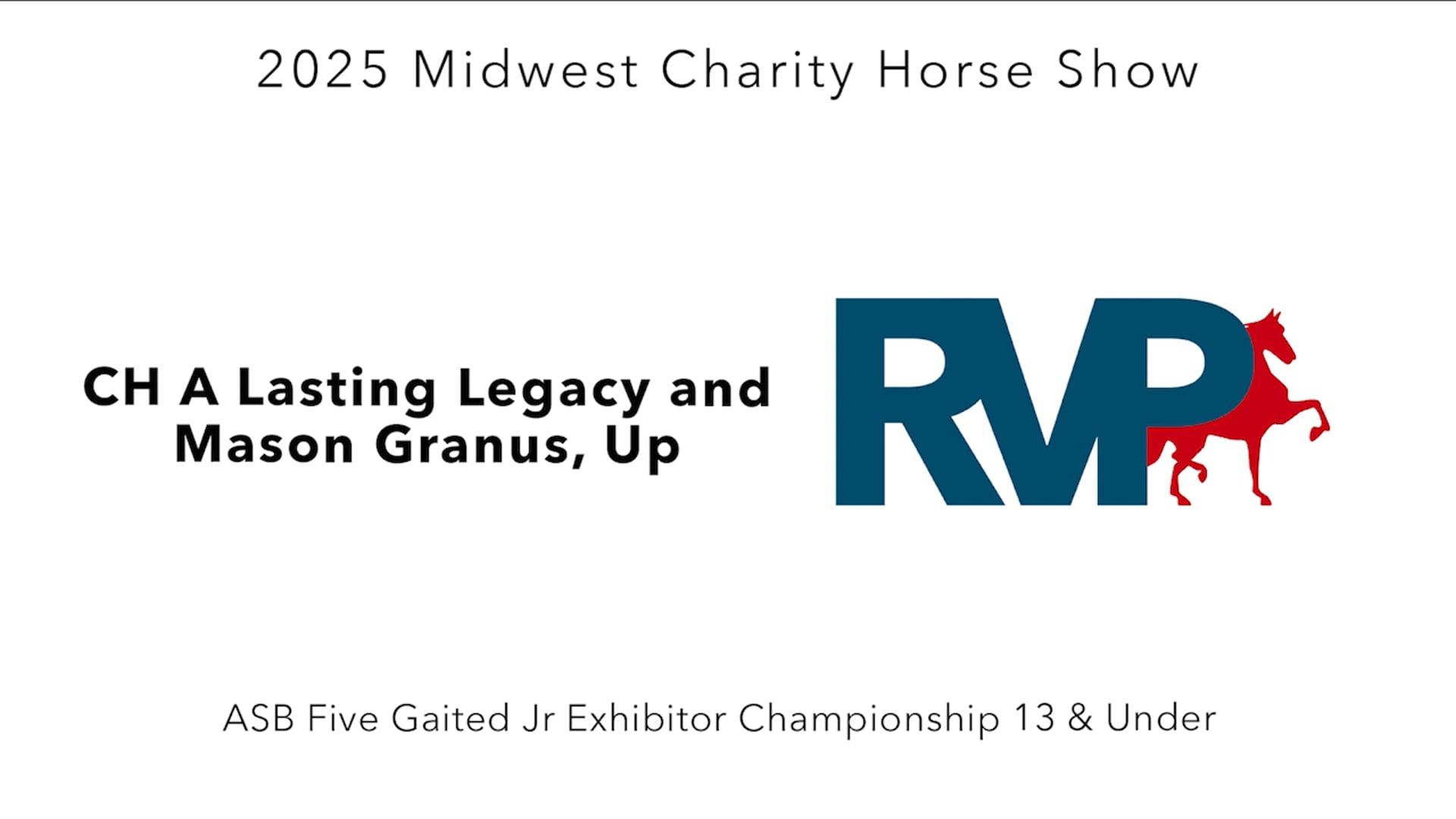 MW25 - Class 178 - CH A Lasting Legacy and Mason Granus, Up