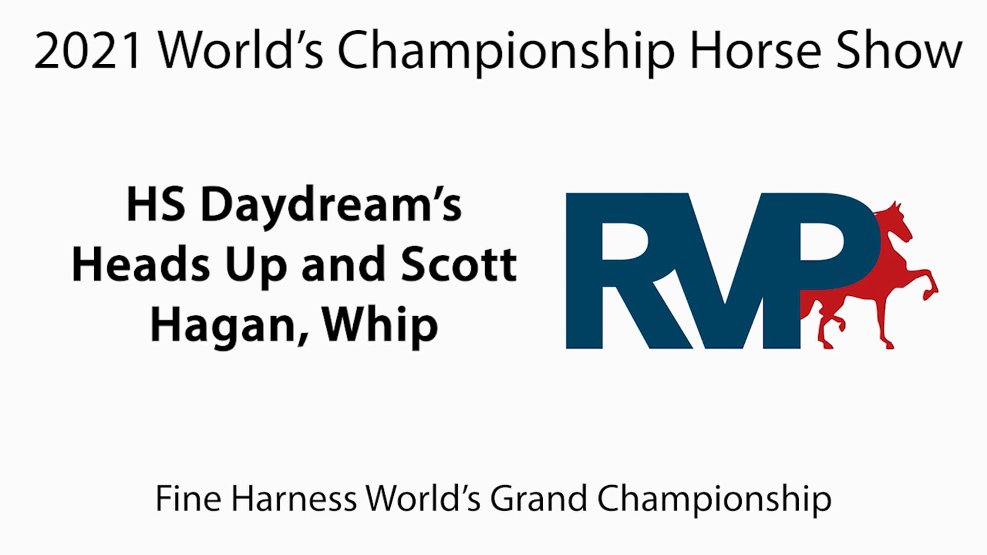 WCHS21 - Class 230 - HS Daydream's Heads Up and Scott Hagan, Whip