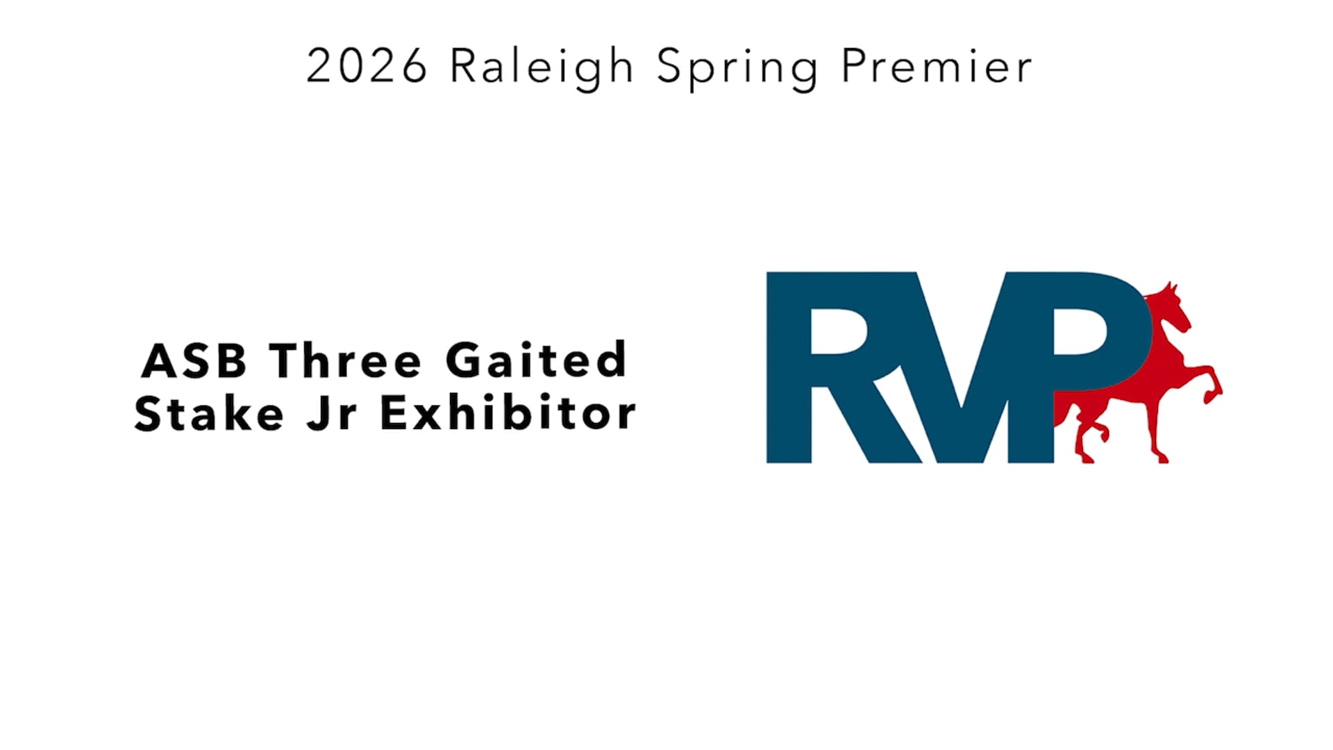 RSP26 - Class 113 - ASB Three Gaited Stake Jr Exhibitor