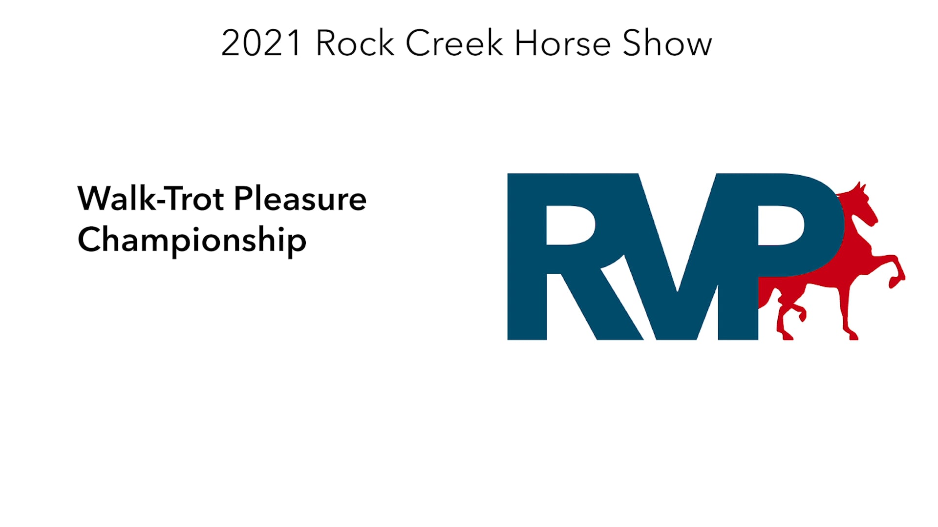 RC21 - Class 71 - Walk-Trot Pleasure Championship