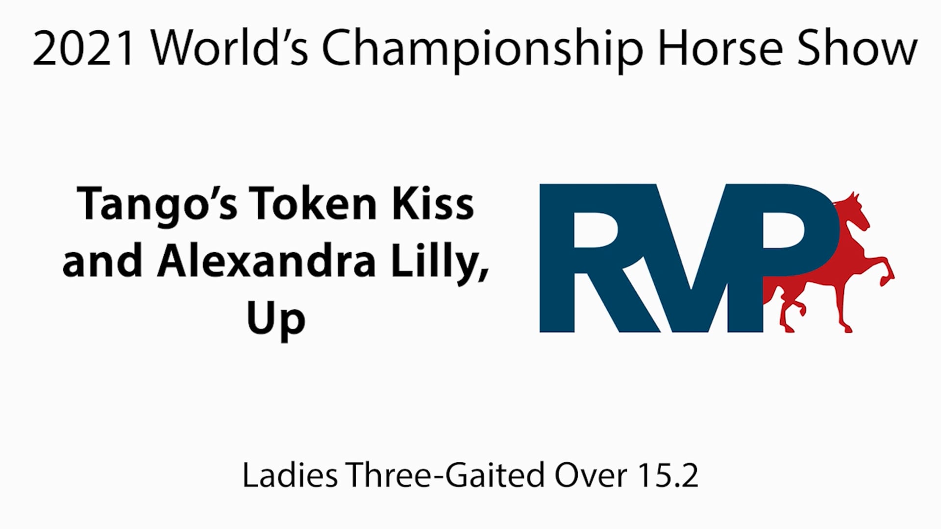 WCHS21 - Class 146 - Tango's Token Kiss and Alexandra Lilly, Up