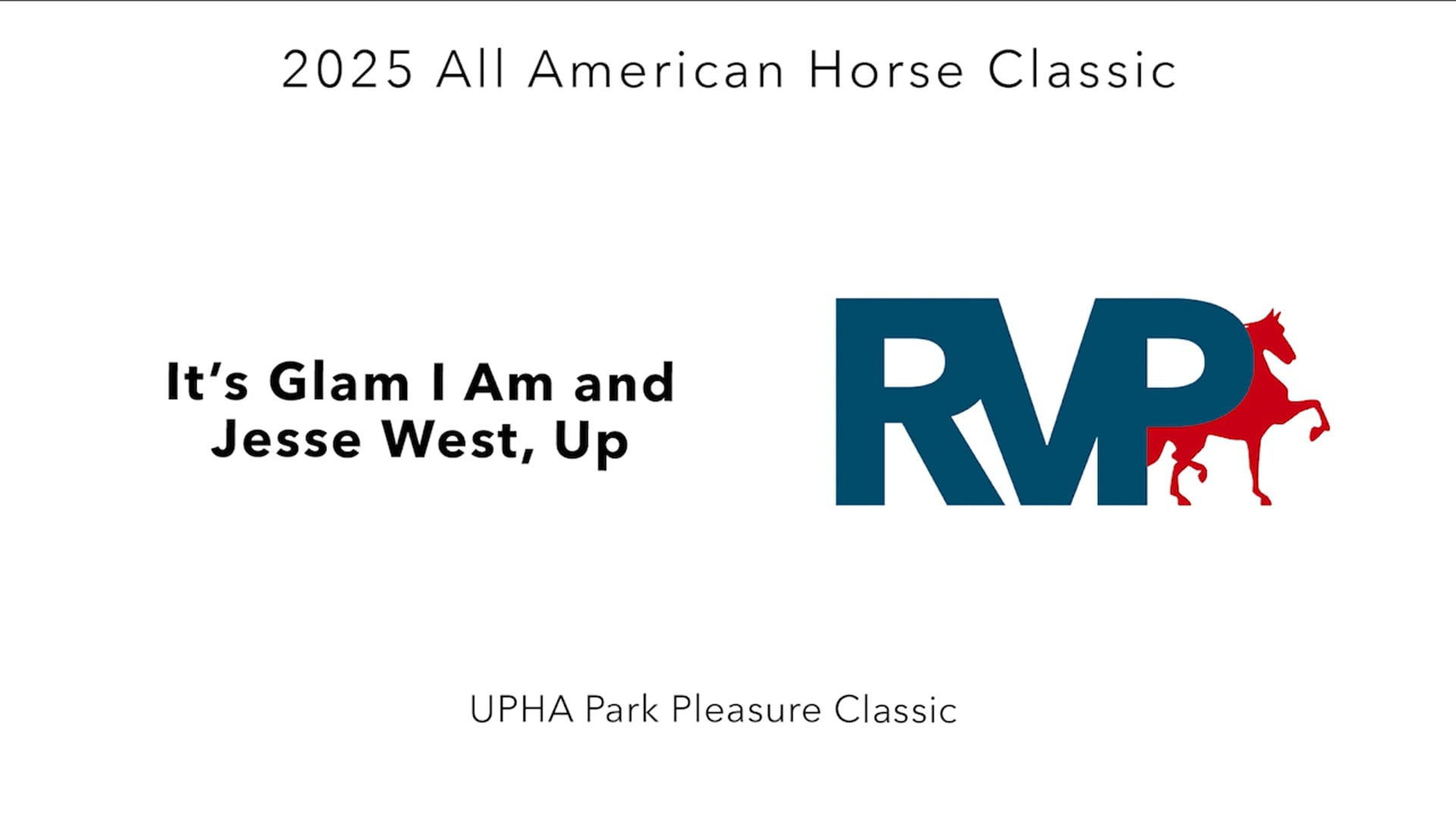 AAC25 - Class 102 - It's Glam I Am and Jesse West, Up