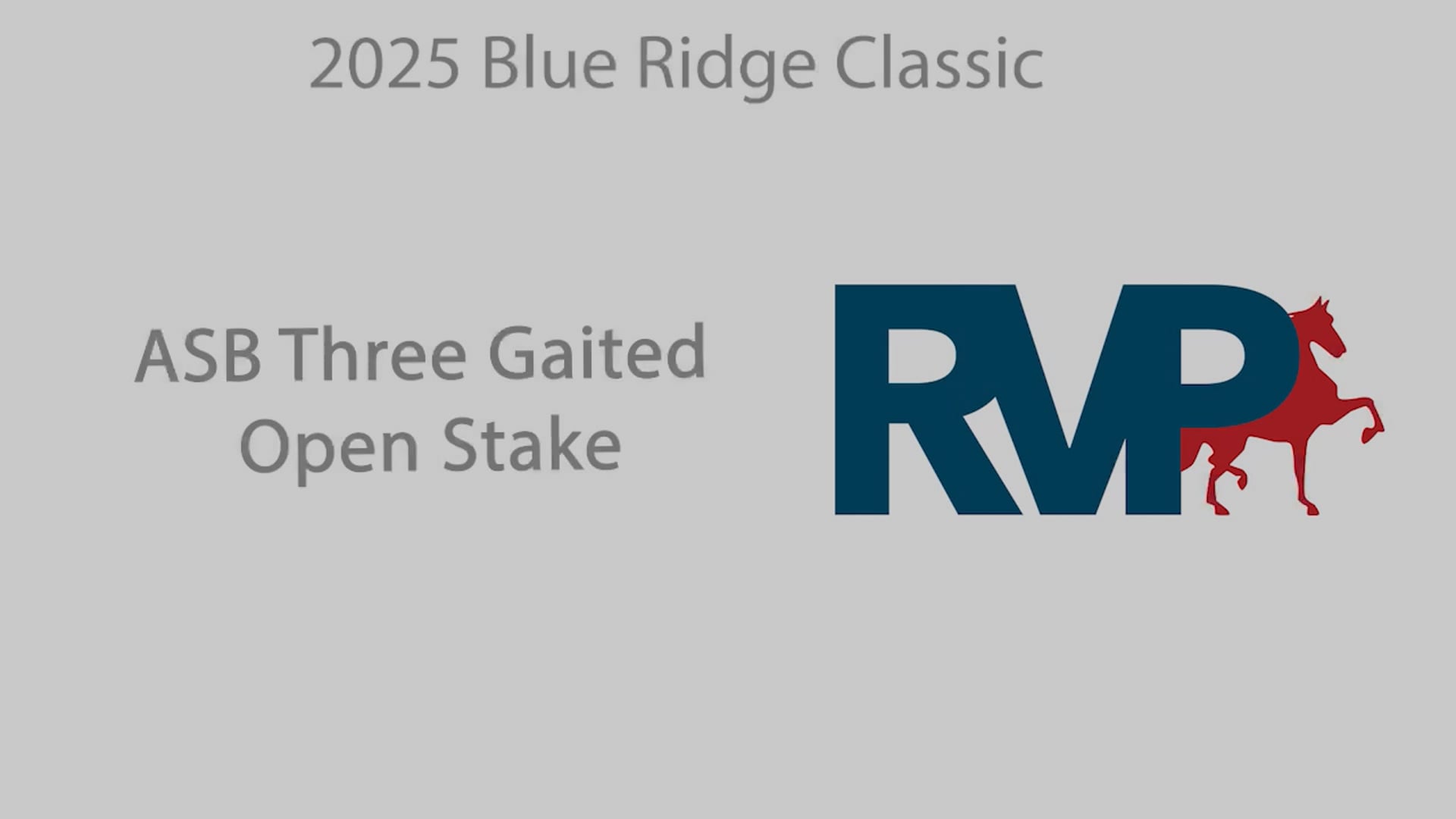 BRC25 - Class 171 - ASB Three Gaited Open Stake