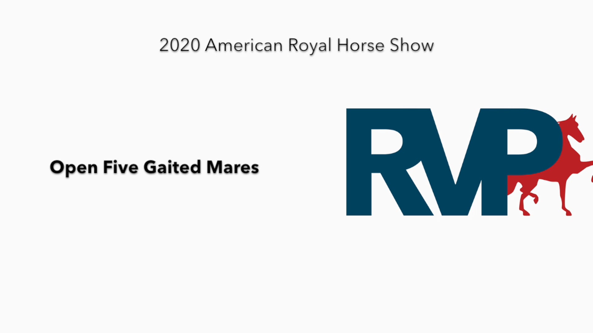 2020 AR - Class 28 Open Five Gaited Mares
