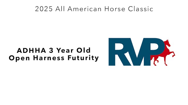 AAC25 - Class 39 - ADHHA 3 Year Old O...