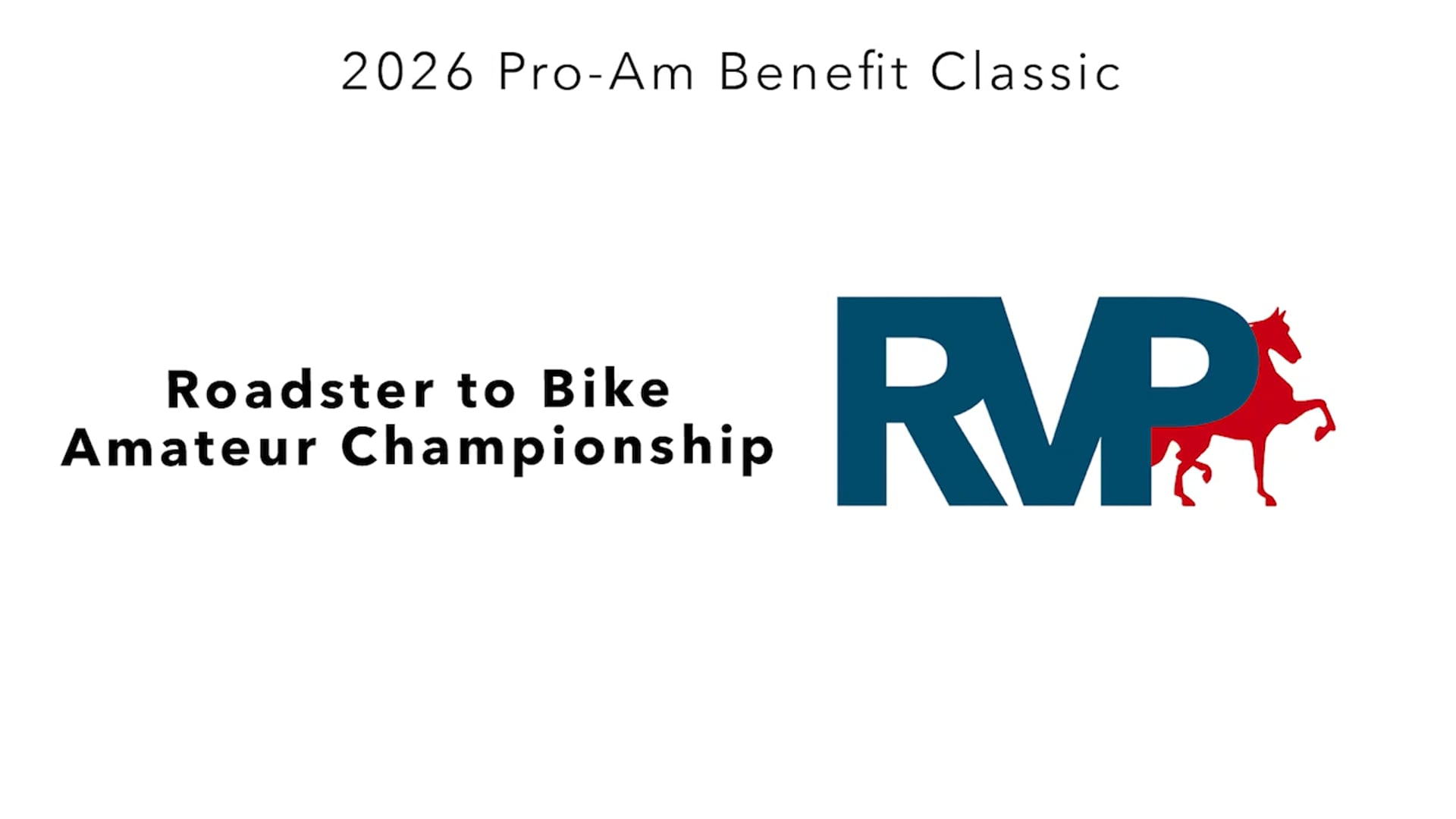 ProAm26 - Class 113 - Roadster to Bike Amateur Championship