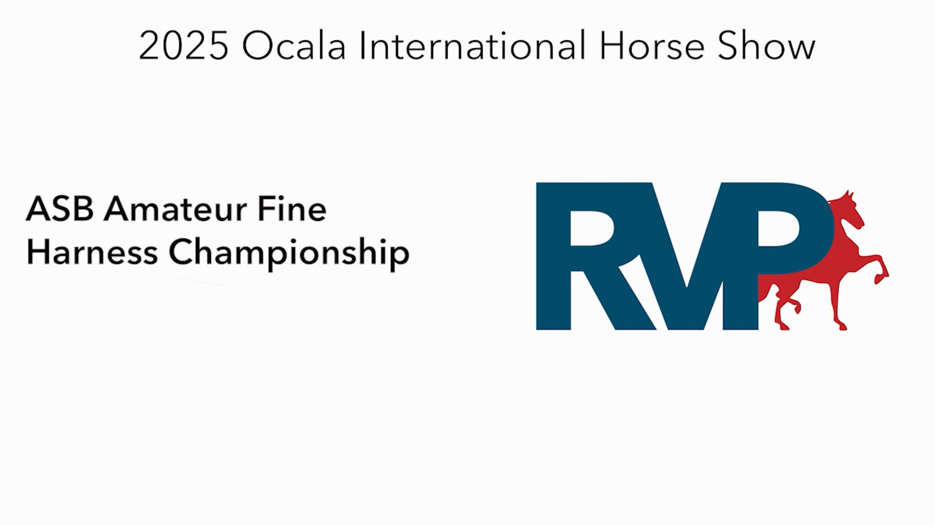 OI25 - Class 105 -  ASB Amateur Fine Harness Championship