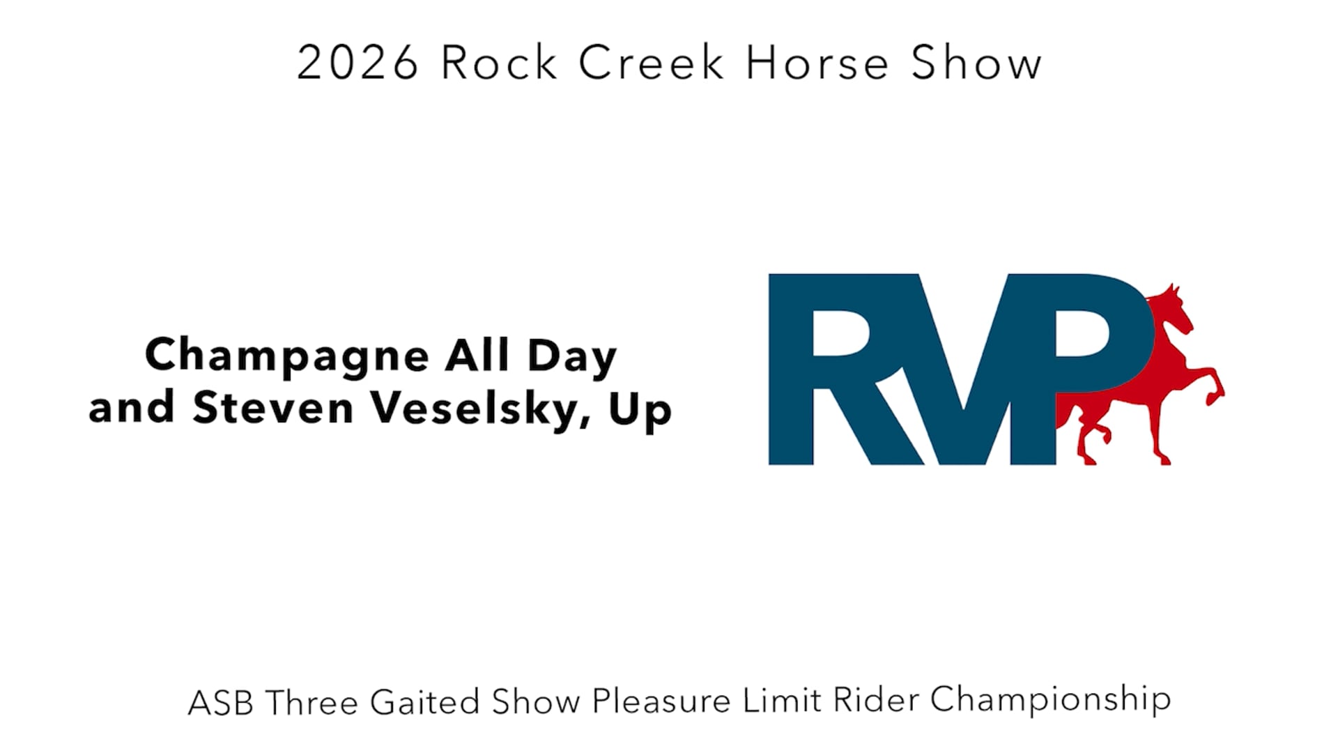 RC26 - class 58 - Champagne All Day and Steven Veselsky, Up