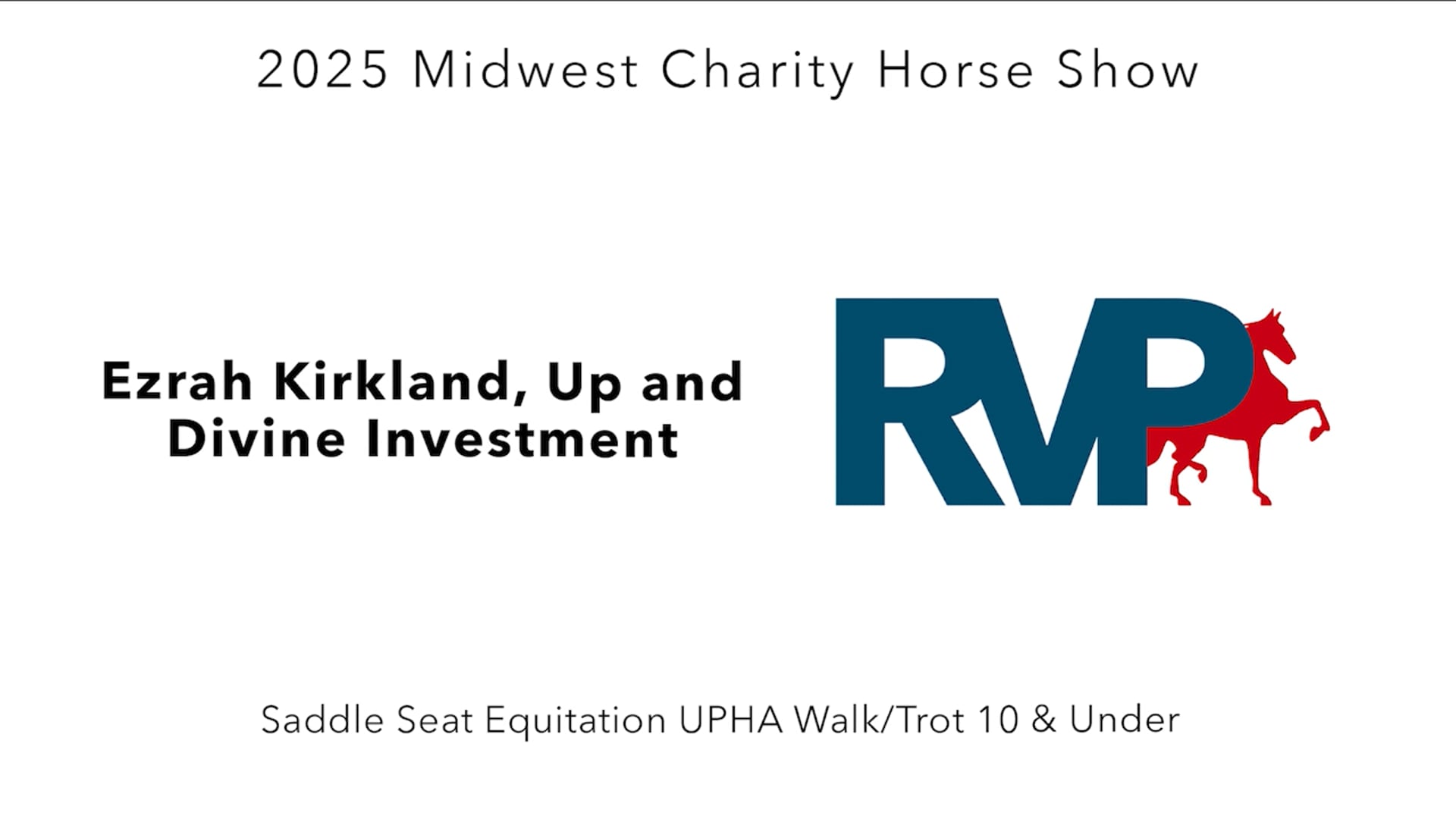 MW25 - Class 94 - Ezrah Kirkland, Up and Divine Investment