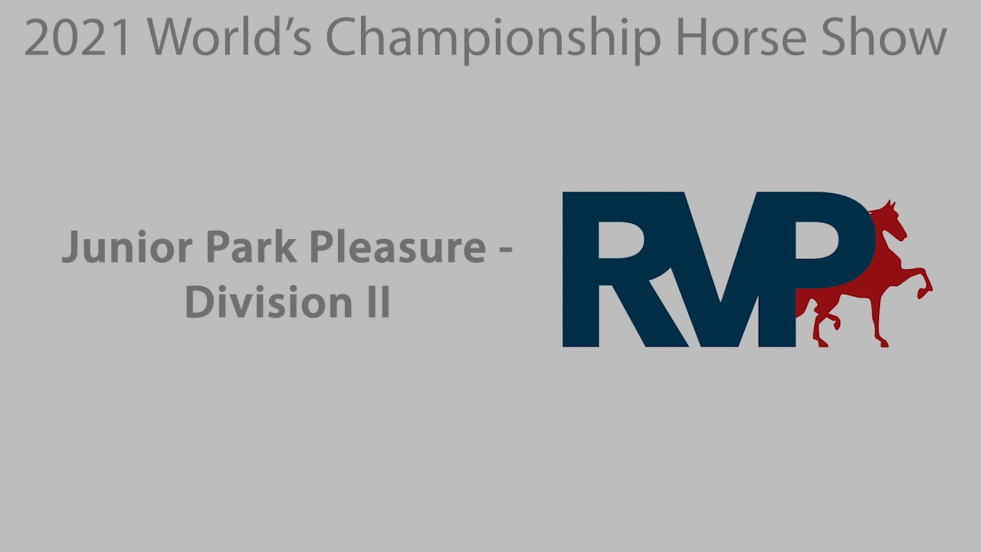 WCHS21 - Class 99A - Junior Park Pleasure Division II