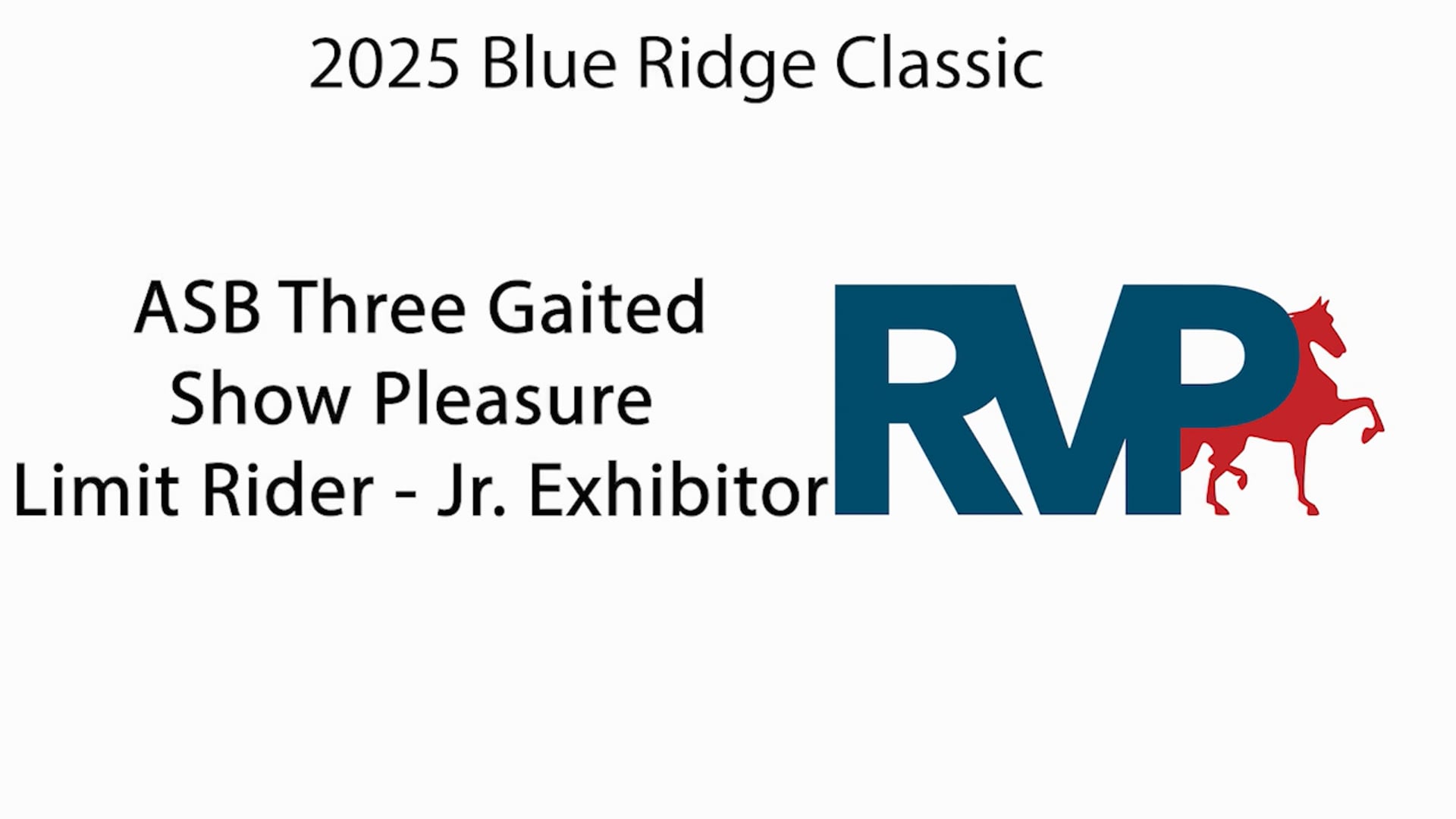 BRC25 - Class 17 - ASB Three Gaited Show Pleasure Limit Rider - Jr. Exhibitor