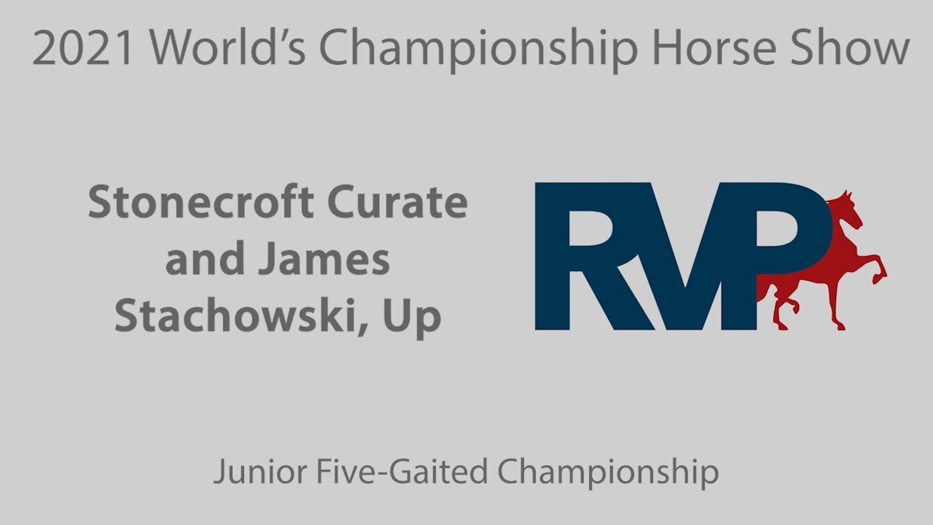 WCHS21 - Class 172 - Stonecroft Curate and James Stachowski, Up