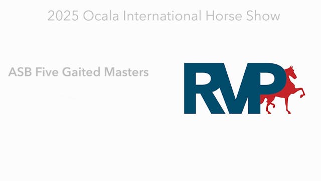 OI25 - Class 61 - ASB Five Gaited Mas...