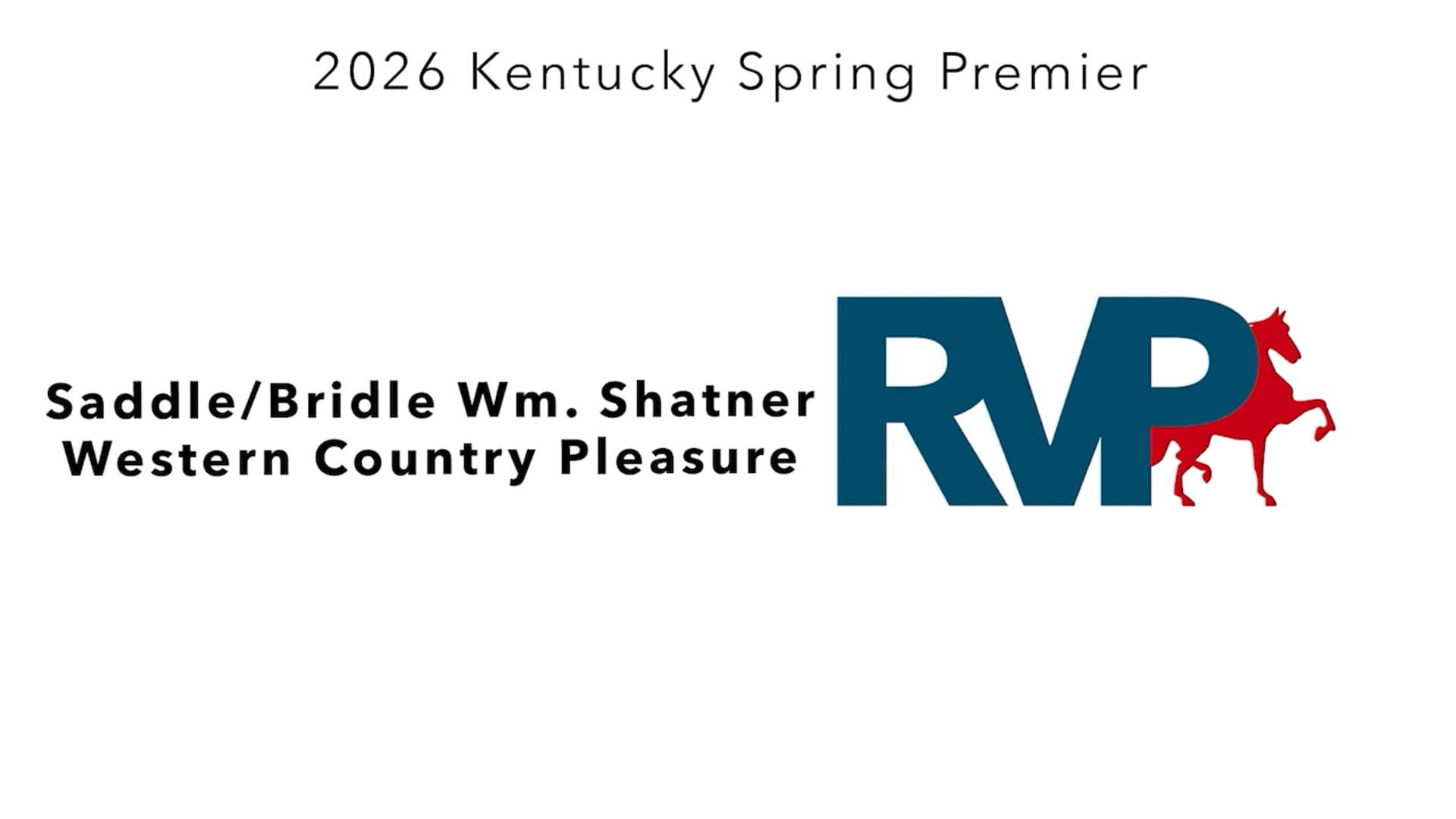 KYSP26 - Class 14 - Saddle-Bridle Wm Shatner Western Country Pleasure