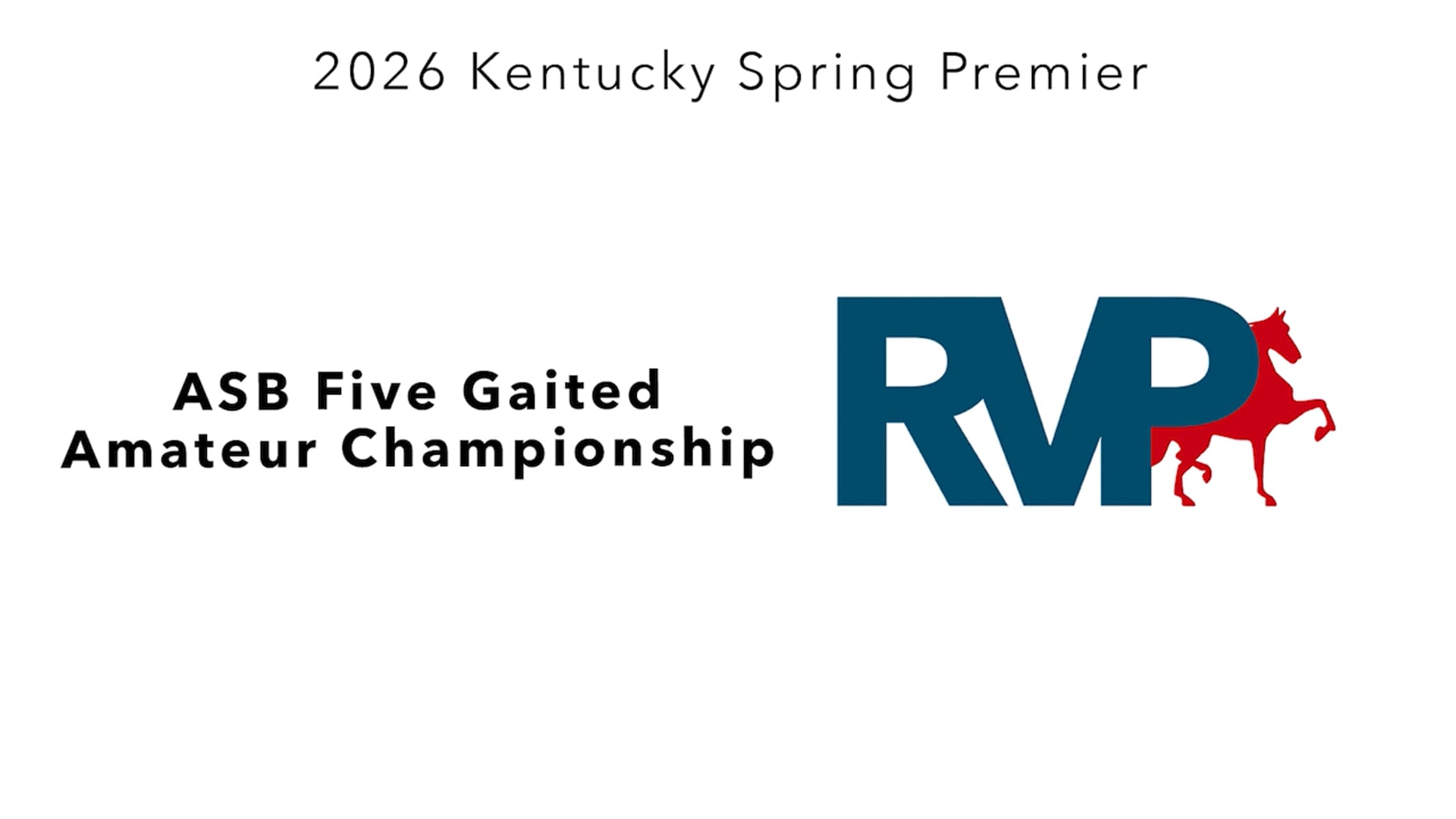 KYSP26 - Class 116 - ASB Five Gaited Amateur Championship