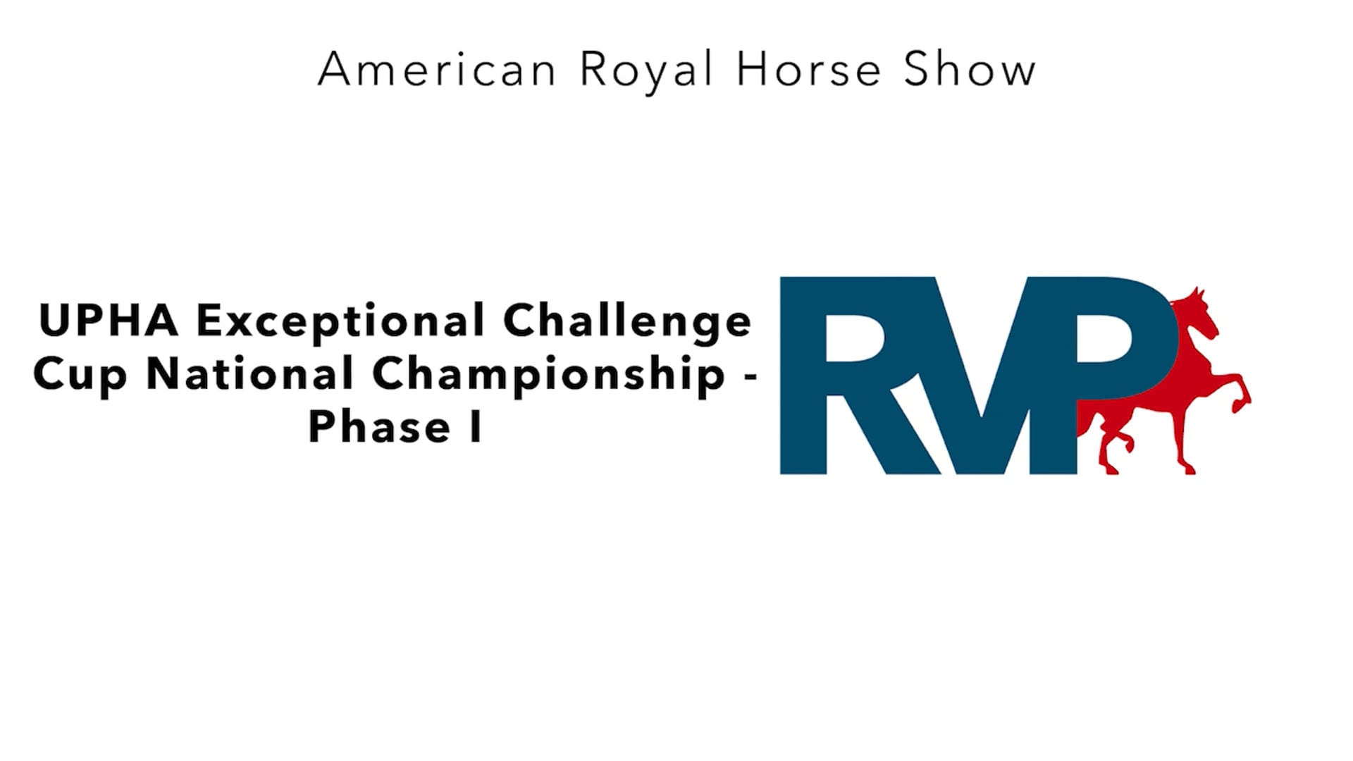 AR24 - Class 1.1 - UPHA Exceptional Challenge Cup Nationa Championship - Phase I