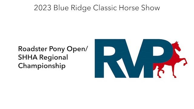 BR23 - Class 224 - Roadster Pony Open-SHHA Regional Championship