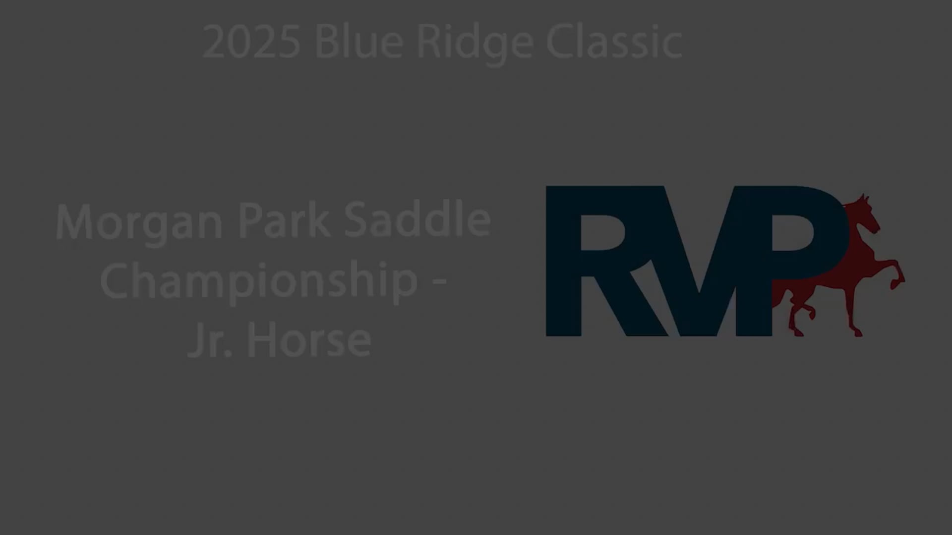 BRC25 - Class 168.1 - Morgan Park Saddle Championship - Jr. Horse