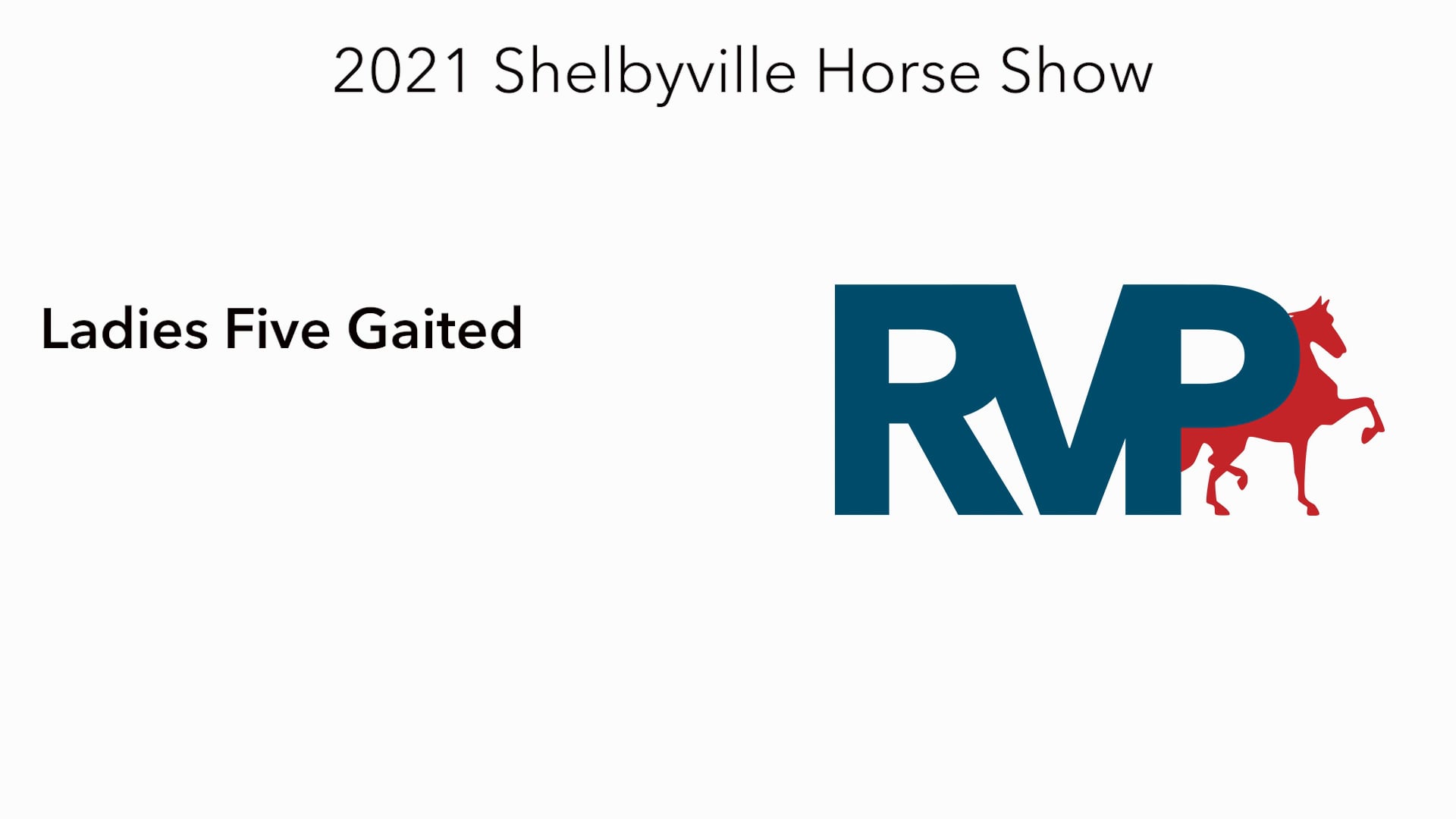 SHS21 - Class 16 -  Ladies Five Gaited