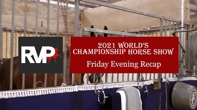 WCHS21 - Friday Evening Recap