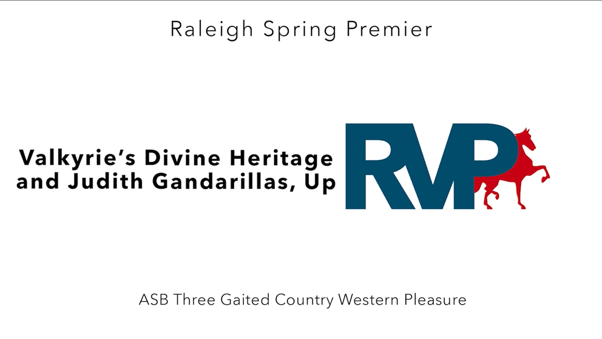 RSP25 - Class 11 - Valkyrie's Divine Heritage and Judith Gandarillas, Up