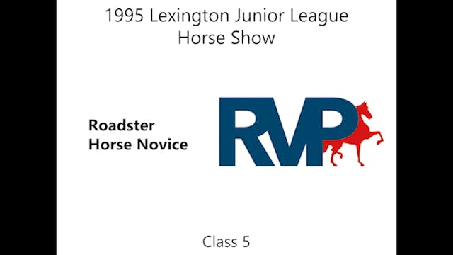 LJL 1995 - Class 5 - Roadster Horse N...