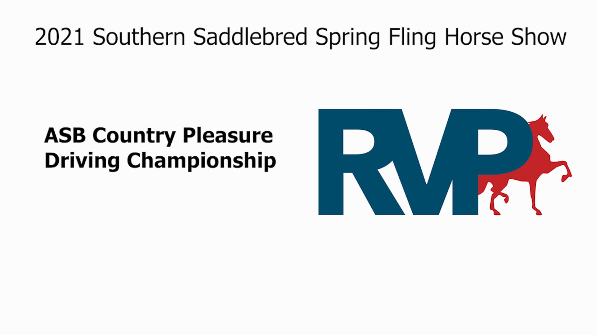 SSSF21 - Class 59 - ASB Country Pleasure Driving Championship