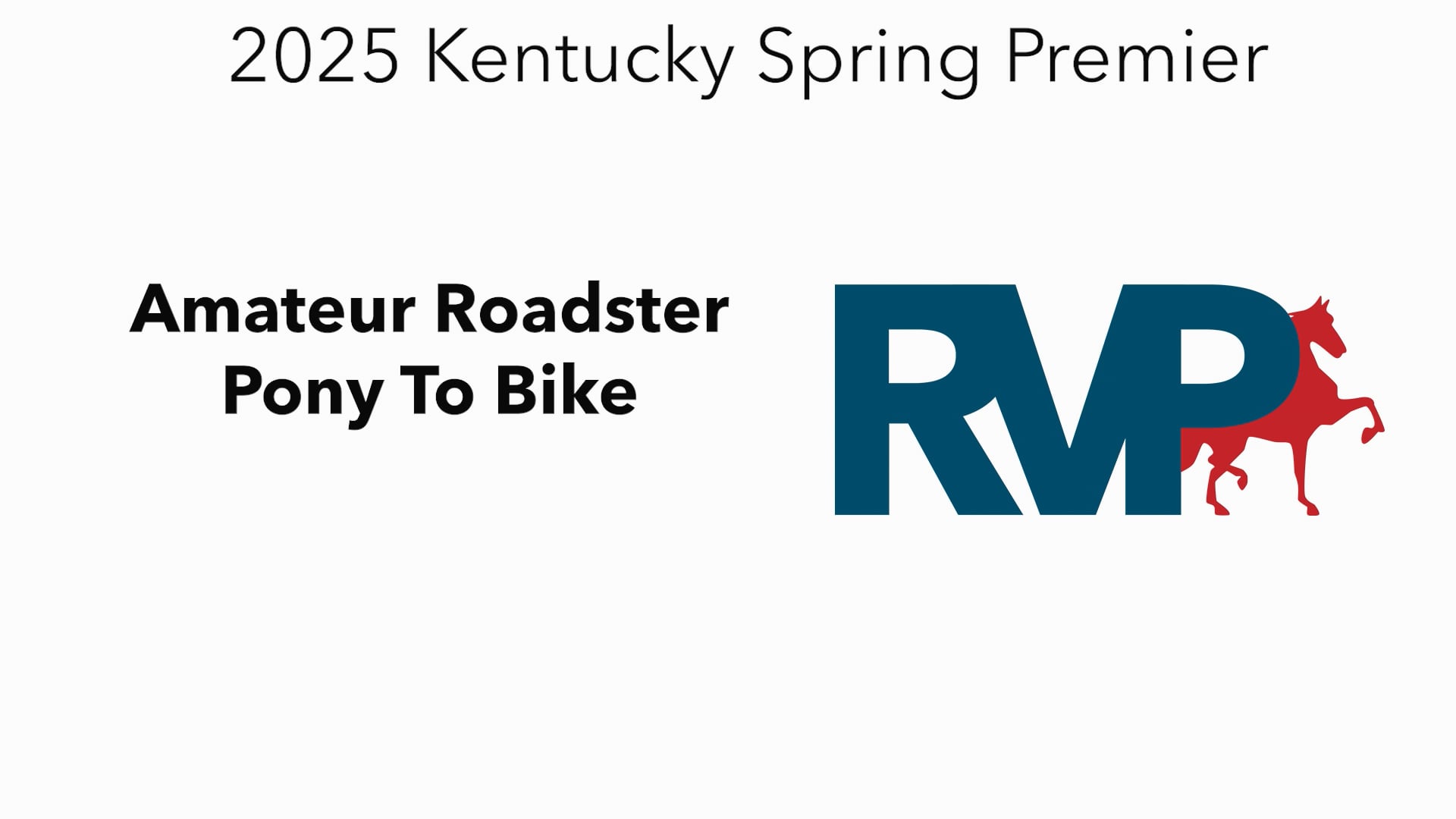 KYSP25 - Class 37 -Amateur Roadster Pony To Bike