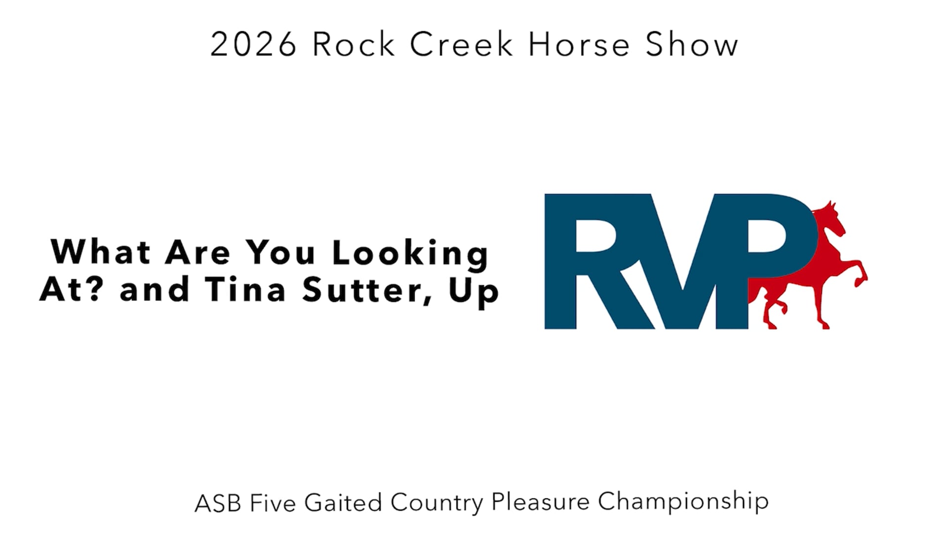 RC26 - Class 79 - What Are You Looking At and Tina Sutter, Up