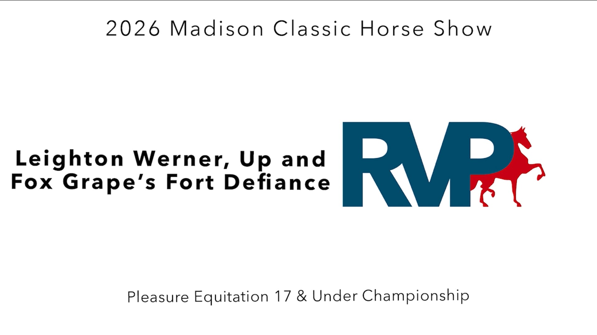 MC26 - Class 148 - Leighton Werner, Up and Fox Grape's Fort Defiance