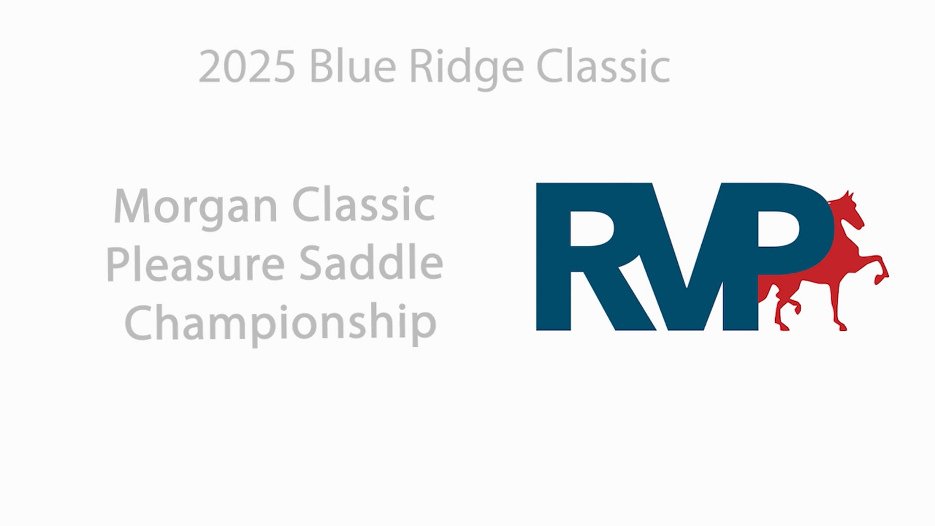 BRC25 - Class 217 - Morgan Classic Pleasure Saddle Championship