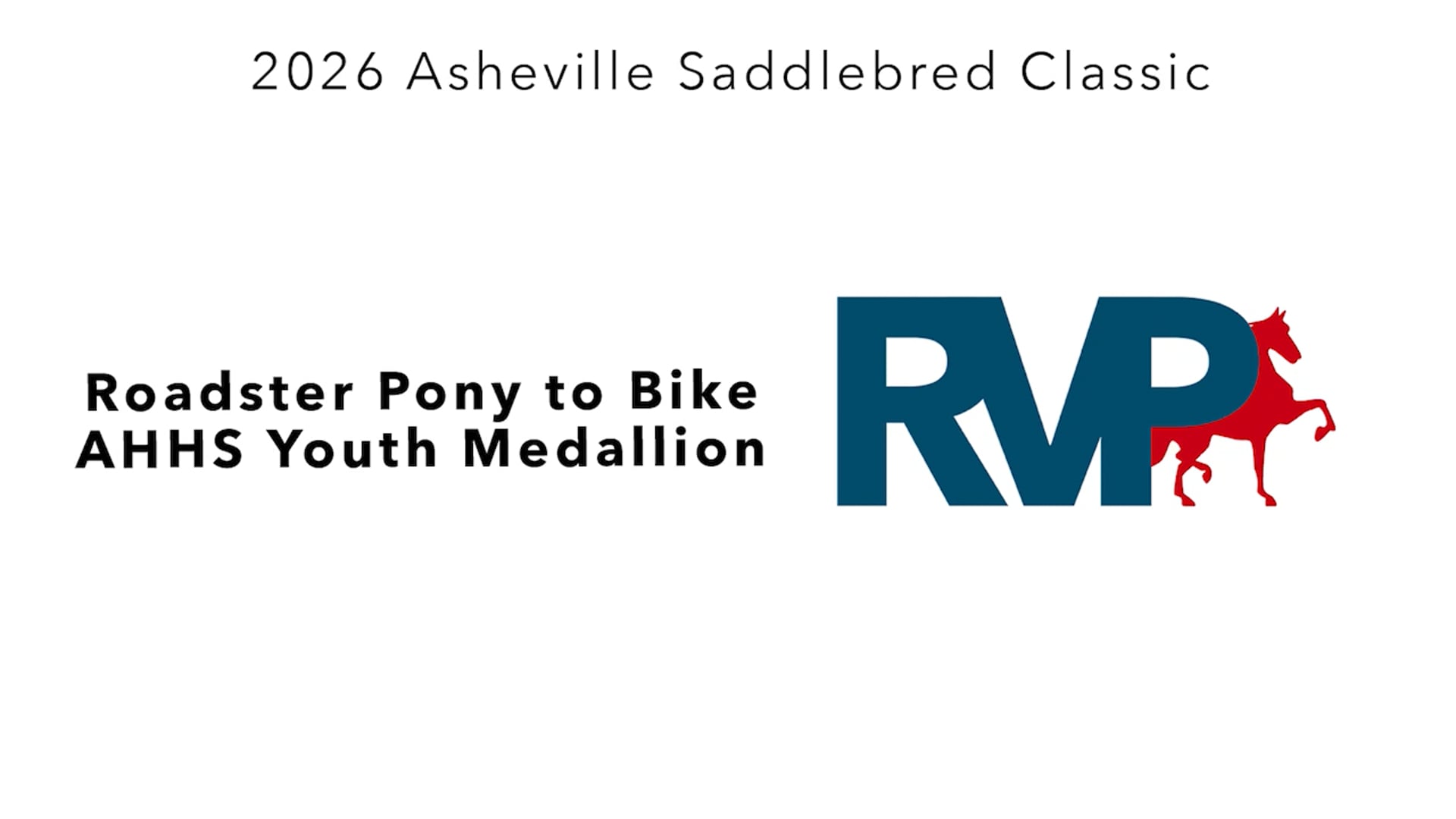 ASC26 - Class 51 - Roadster Pony to Bike AHHS Youth Medallion