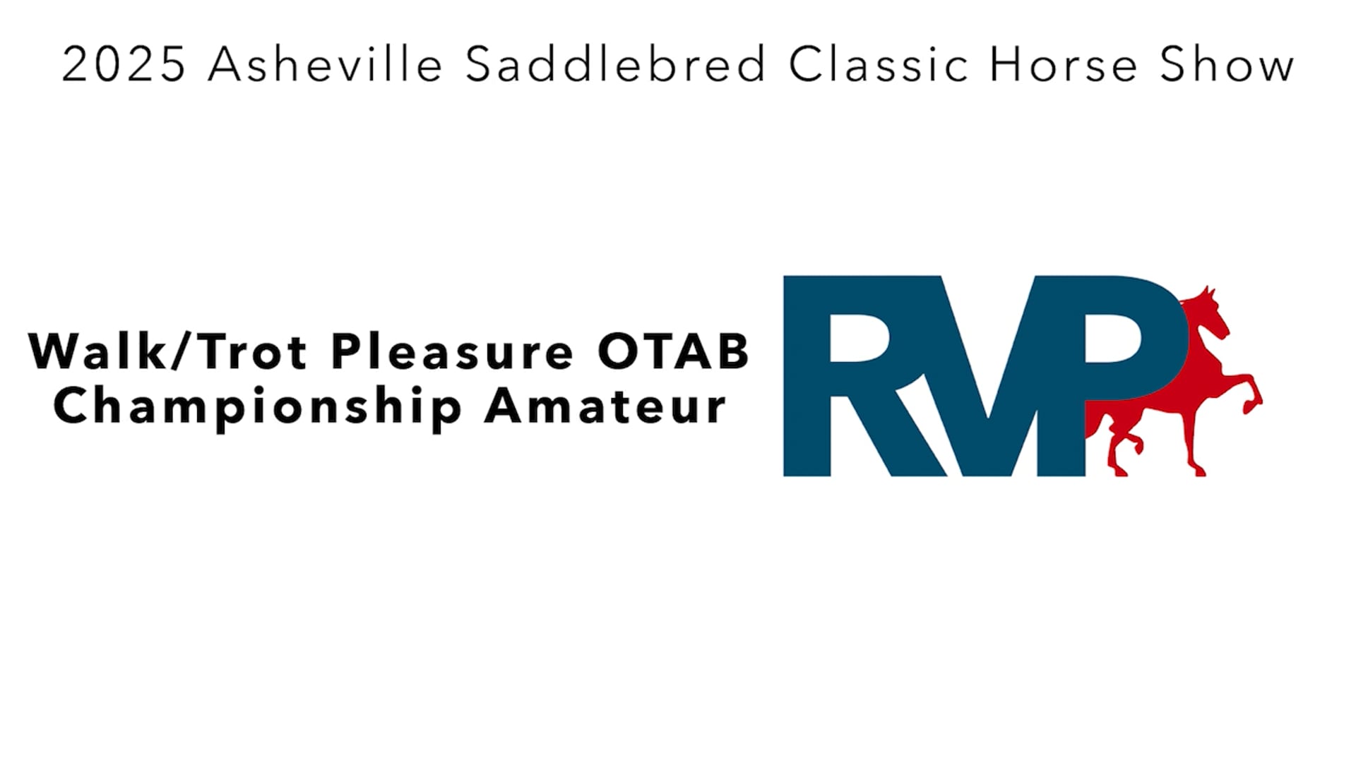 ASC25 - Class 97 - Walk-Trot Pleasure OTAB Championship Amateur