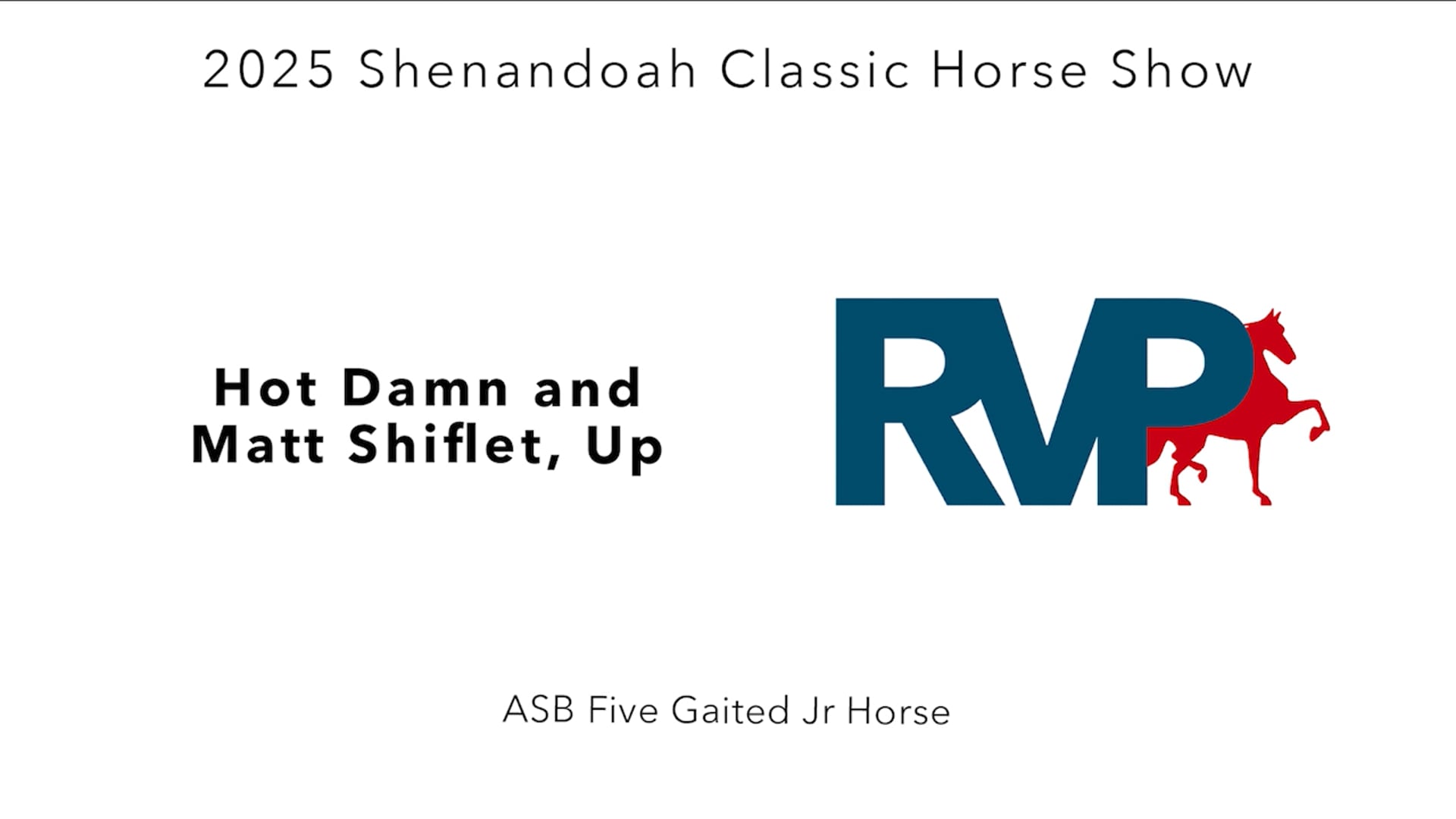 SC25 - Class 51 - Hot Damn and Matt Shiflet, Up