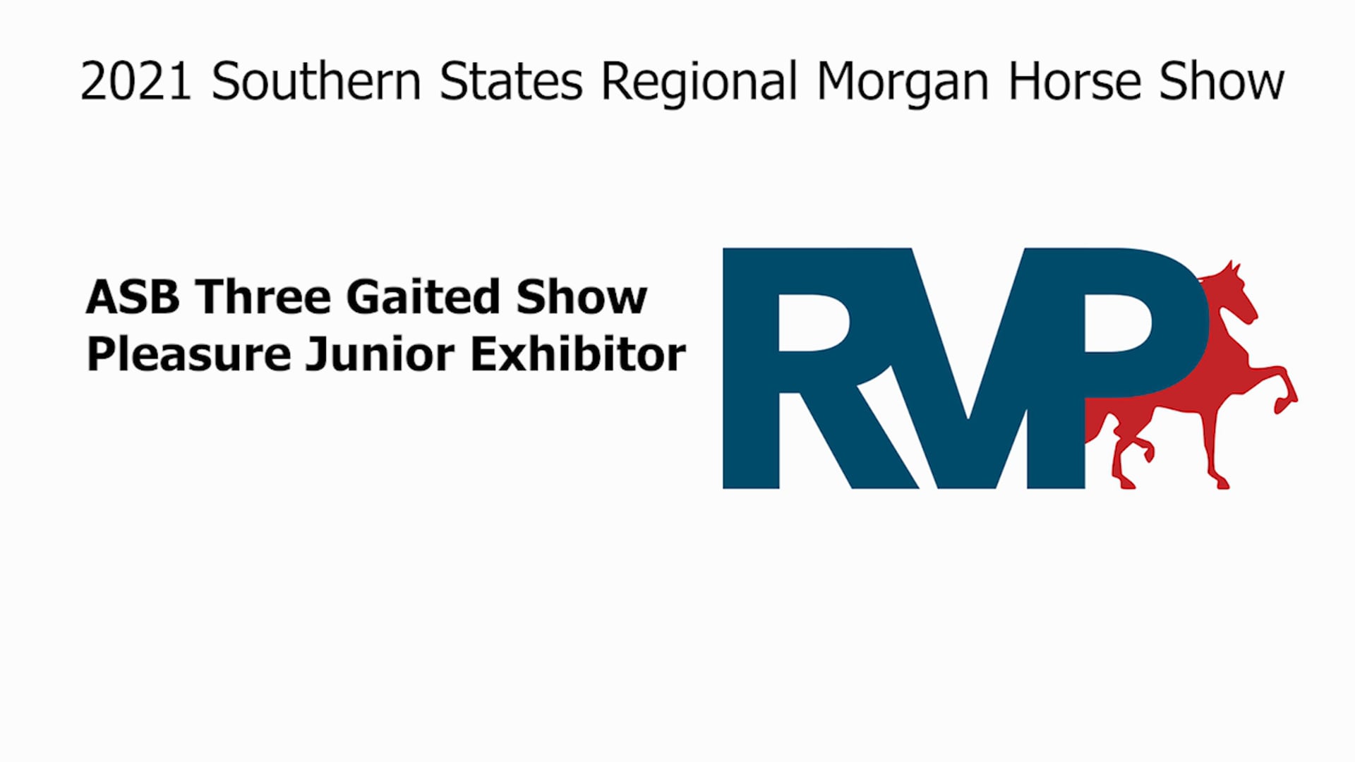 SS21 - Class 84 - ASB Three Gaited Show Pleasure Junior Exhibitor