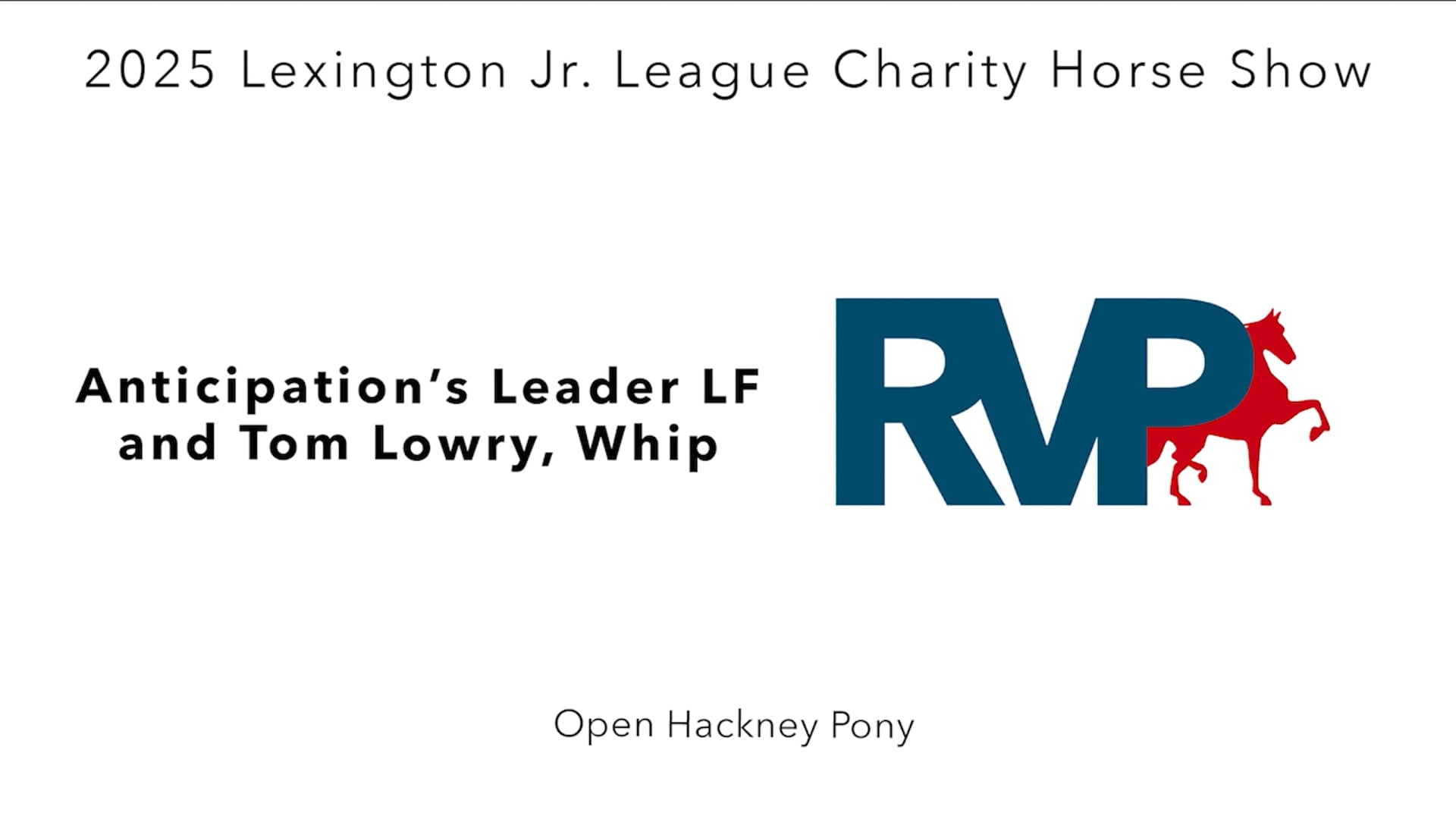 LJL25 - Class 54 - Anticipation's Leader LF and Tom Lowry, Whip