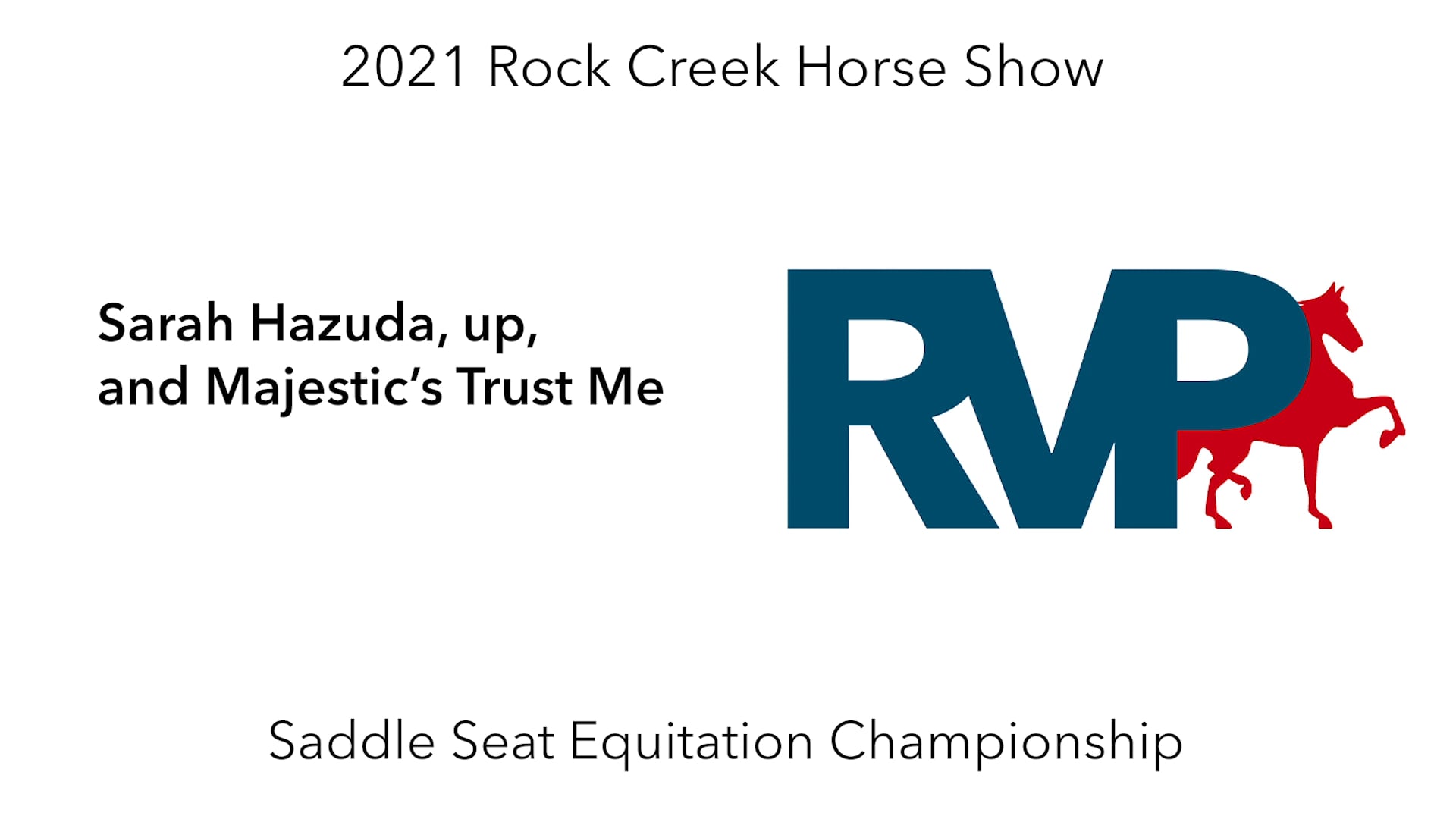RC21 - Class 84 - Sarah Hazuda, up, and Majestic’s Trust Me