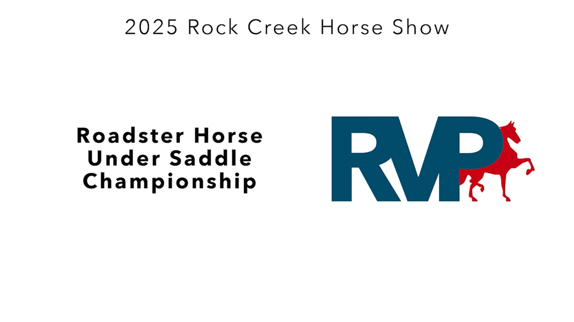 RC25 - Class 78 - Roadster Horse Under Saddle Championship