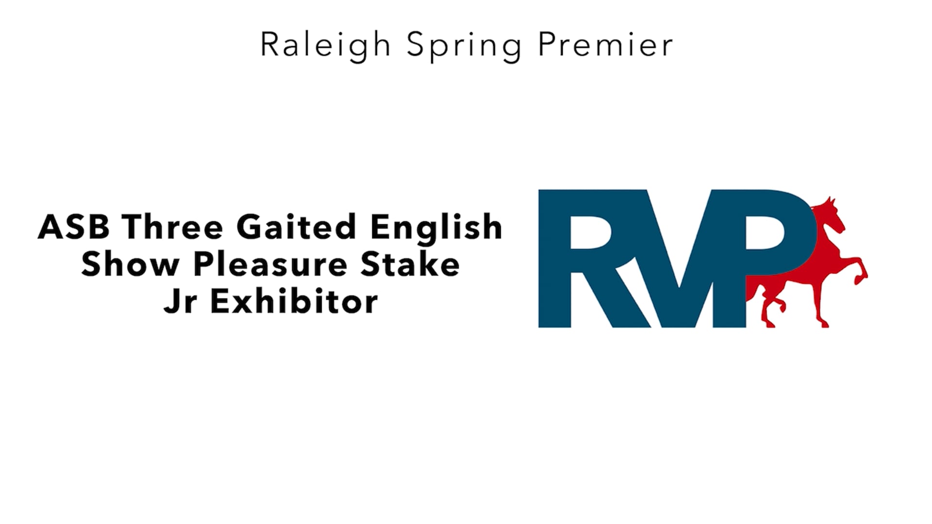 RSP25 - Class 119 - ASB Three Gaited English Show Pleasure Stake Jr Exhibitor