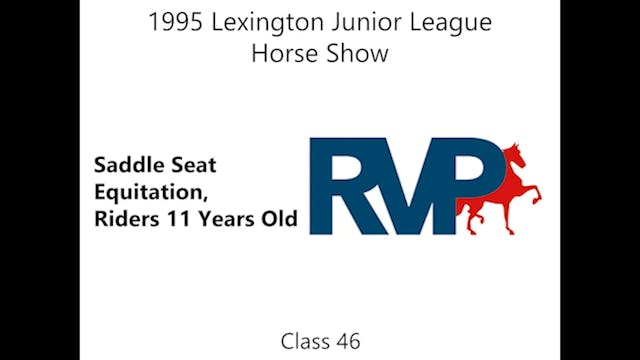LJL 1995 - Class 46 - Saddle Seat Equ...