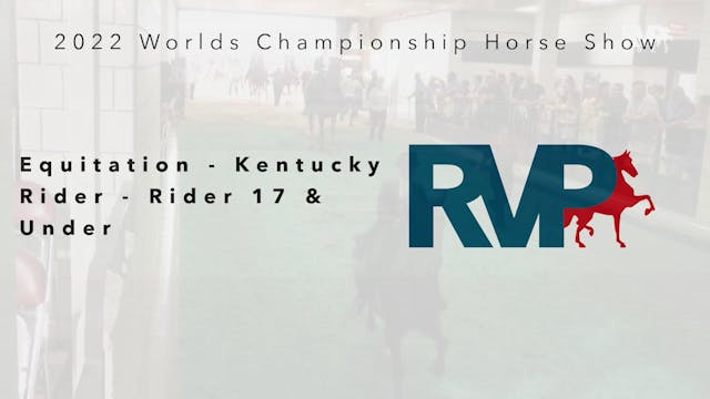 WCHS22 - Class 3 - Equitation - Kentu...
