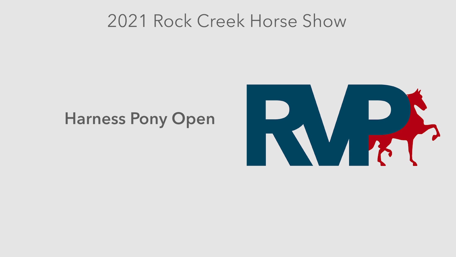 RC21 - Class 25 - Harness Pony Open