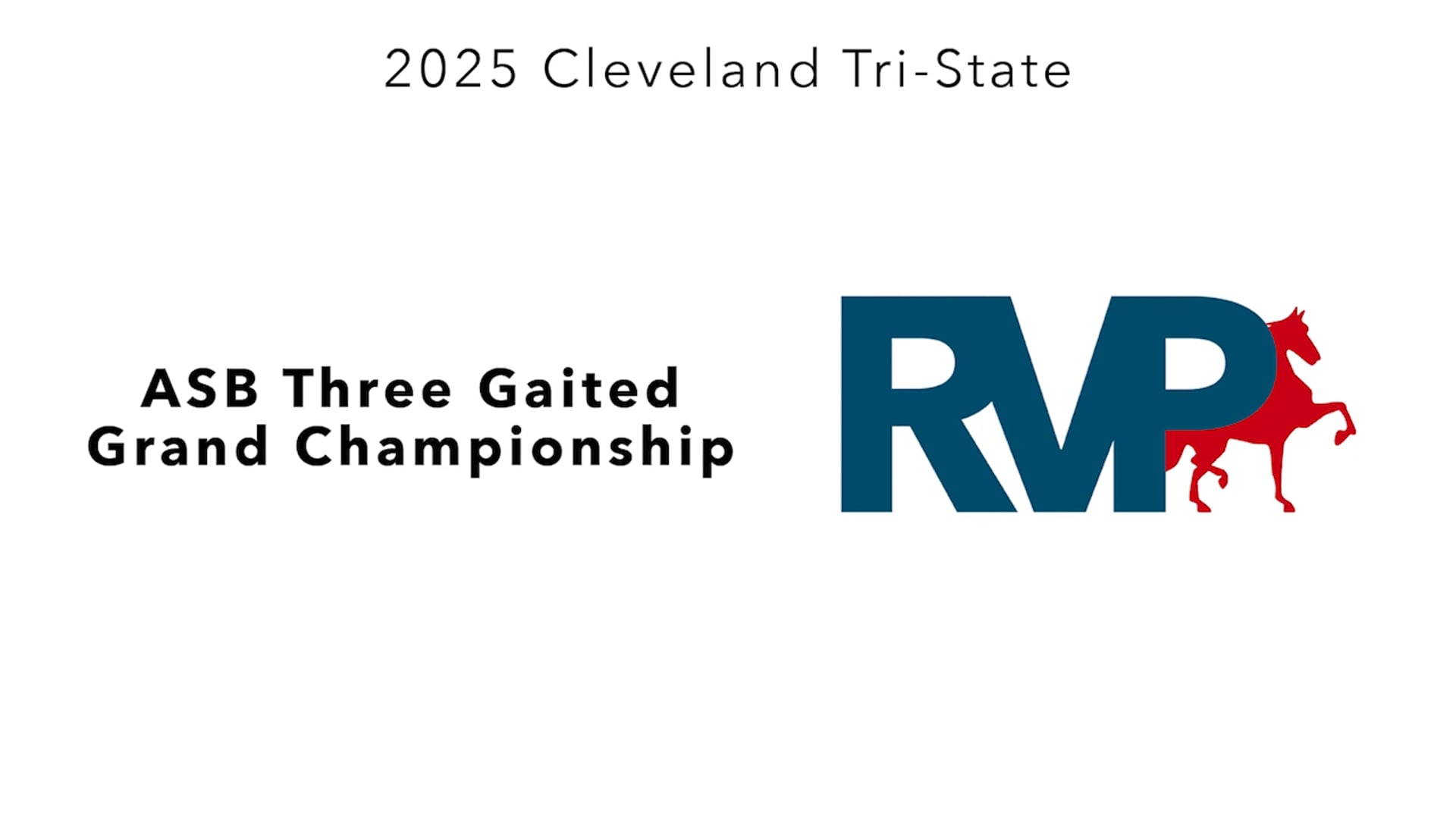 CTS25 - Class 156 - ASB Three Gaited Grand Championship