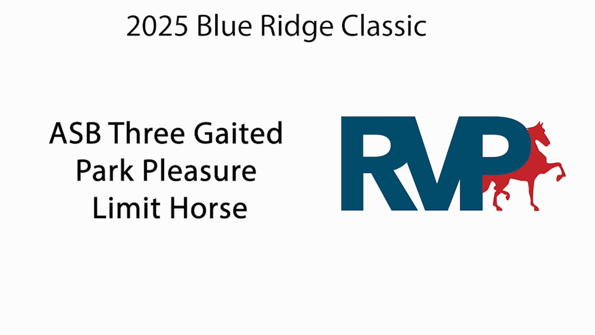 BRC25 - Class 73 - ASB Three Gaited  Park Pleasure Limit Horse