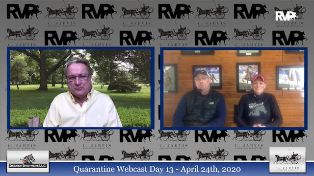 Quarantine Webcast  - April 24 - Day 13