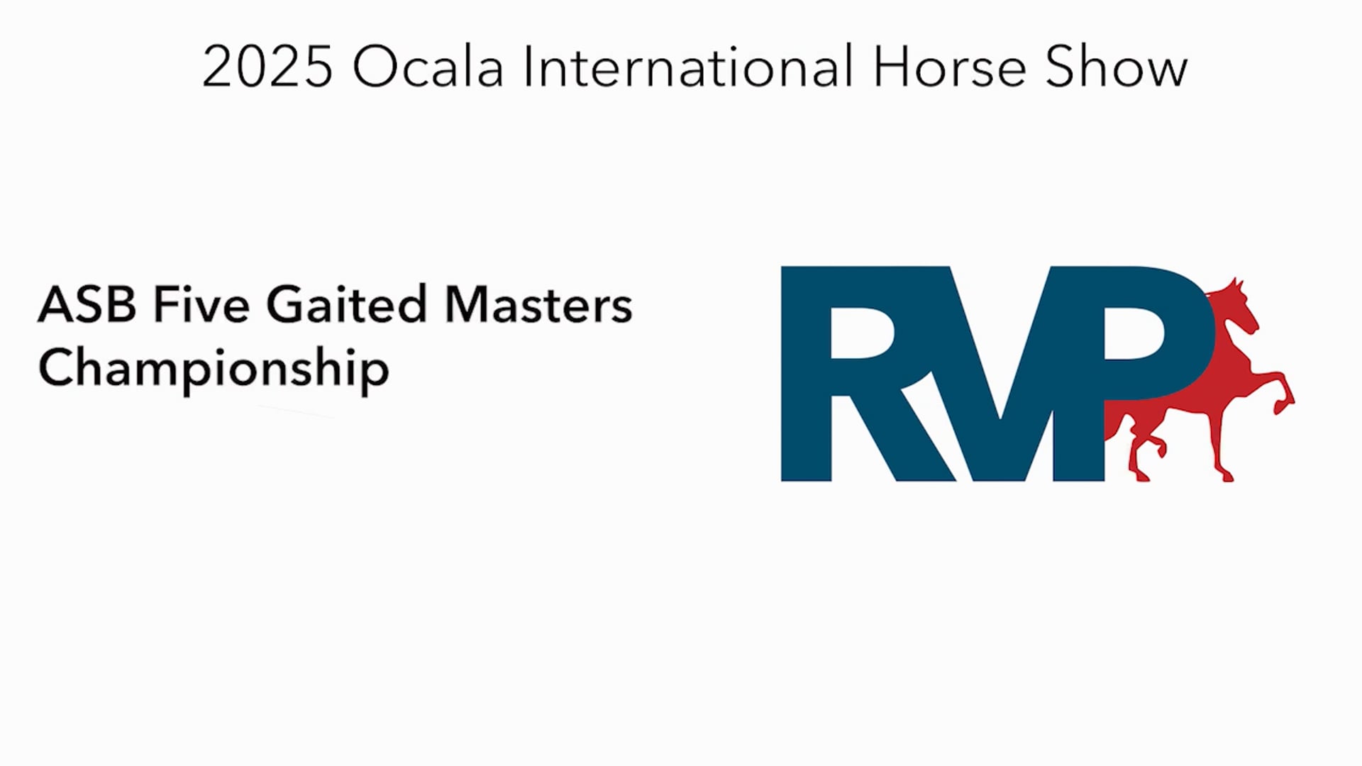 OI25 - Class 122 - ASB Five Gaited Masters Championship