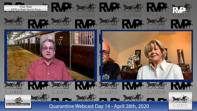 Quarantine Webcast - April 28 - Day 14